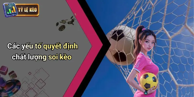 soi kèo 3 Soi Kèo