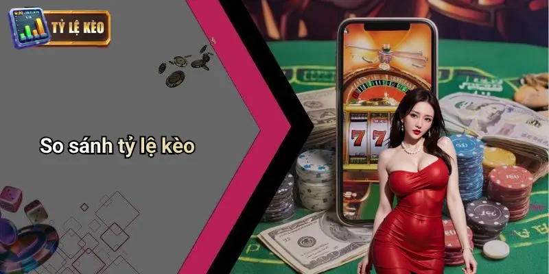 Tỷ lệ kèo 71 Tỷ Lệ Kèo